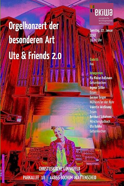 Orgelkonzert der besonderen Art in der Christuskirche, Ute & Friends 2.0 , 